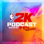NBA 2K Podcast