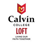 Calvin College LOFT