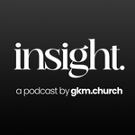 Insight by GKM.Church