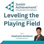 Leveling the Playing Field - Junior Achievement of Southeastern Pennsylvania