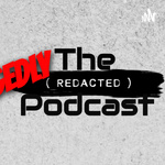 The Allegedly Redacted Podcast