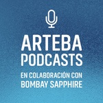 arteBA Podcast en colaboración con Bombay Sapphire