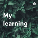 My learning