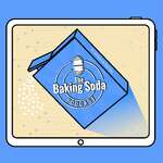 The Baking Soda Podcast: Featuring Startup Companies on the Rise
