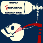 Rapid Sequence Education