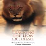 Tracking the Lion of Judah