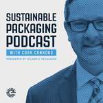 Sustainable Packaging with Cory Connors presented by Atlantic Packaging 