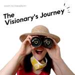 The Visionary's Journey