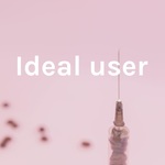 Ideal user 
