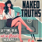 Naked Truths