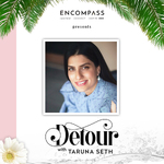 Detour with Taruna Seth