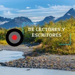 De Lectores y Escritores