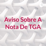 Aviso Sobre A Nota De TGA