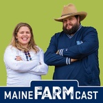 Maine Farmcast