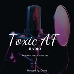 Toxic AF Radio