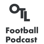 The OTL Football Podcast
