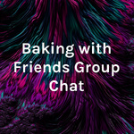 Baking with Friends Group Chat - Mango Cake