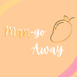Man-go Away