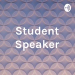 Student Speaker