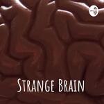 Strange Brain