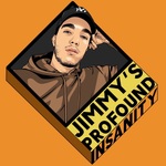 Jimmy's Profound Insanity