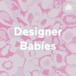 Designer Babies