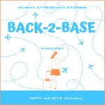 Back-2-Base — Flight Attendant Stories