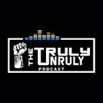 The Truly Unruly Podcast w/ Mel & Chimezie