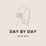 day by day with Demi