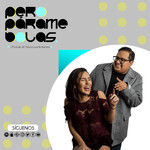Pero Parame Bolas El Podcast