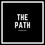 The Path Podcast