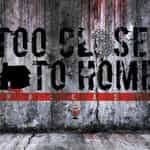 Too Close to Home Podcast