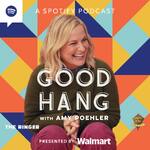 Good Hang with Amy Poehler