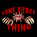 Some Fierce Thing