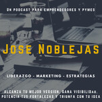 Jose Noblejas Podcast