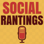 Social Rantings Podcast