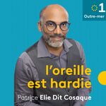 L'oreille est hardie