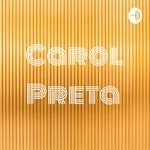 Carol Preta 