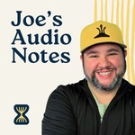 Joe's Audio Notes