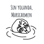 Sin yolanda, Maricarmen
