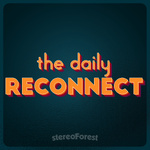 The Daily Reconnect