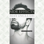 Side Effects May Include
