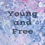 Young and Free
