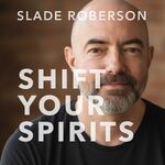 Shift Your Spirits