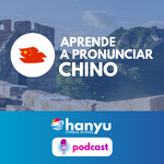Aprende a pronunciar chino con Hanyu