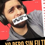 YO PERO SIN FILTRO - ANDRÉS GARAY