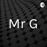 Mr G