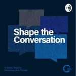 Shape the Conversation