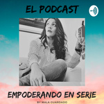 Empoderando en Serie 