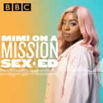 Mimi on a Mission: Sex Ed